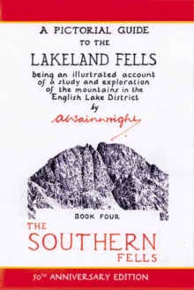 Southern Fells : Pictorial Guides to the Lakeland Fells Book 4 (Lake District & Cumbria), Hardback Book Southern Fells : Pictorial Guides to the Lakeland Fells Book 4 (Lake District & Cumbria), Hardback Book