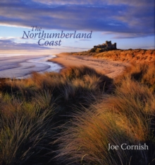 The Northumberland Coast, Hardback Book The Northumberland Coast, Hardback Book