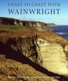 Coast to Coast with Wainwright, Hardback Book Coast to Coast with Wainwright, Hardback Book