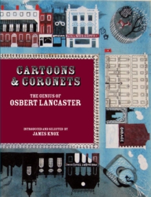 Cartoons and Coronets : The Genius of Osbert Lancaster, Paperback Book Cartoons and Coronets : The Genius of Osbert Lancaster, Paperback Book