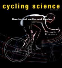 Cycling Science, Hardback Book Cycling Science, Hardback Book