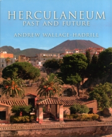 Herculaneum: Past and Future, Paperback Book Herculaneum: Past and Future, Paperback Book