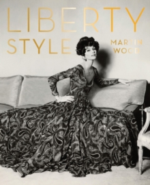Liberty Style, Hardback Book Liberty Style, Hardback Book
