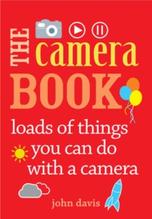 The Camera Book, Paperback Book The Camera Book, Paperback Book