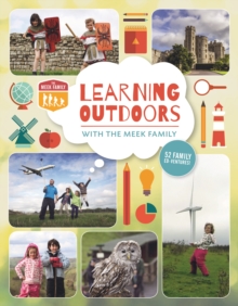 Learning Outdoors with the Meek Family, Paperback Book Learning Outdoors with the Meek Family, Paperback Book