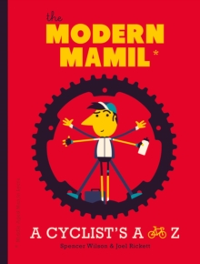The Modern Mamil (Middle-Aged Man in Lycra), Hardback Book The Modern Mamil (Middle-Aged Man in Lycra), Hardback Book