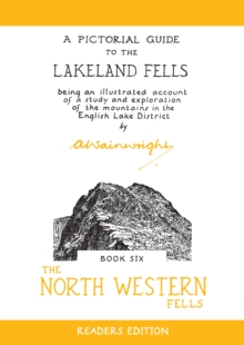 The North Western Fells : A Pictorial Guide to the Lakeland Fells