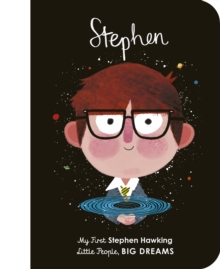 Stephen Hawking : My First Stephen Hawking Volume 21