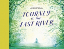 Journey To The Last River