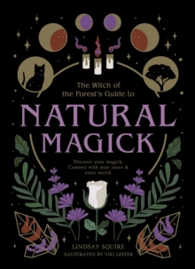 Natural Magick : Discover your magick. Connect with your inner & outer world