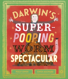 Darwin's Super-Pooping Worm Spectacular