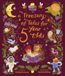 A Treasury of Tales for Five-Year-Olds : 40 stories recommended by literary experts