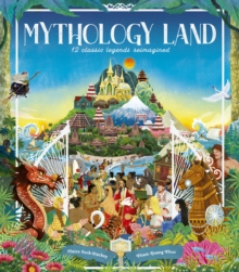 Mythology Land : 12 classic legends reimagined