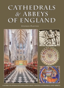 Cathedrals & Abbeys of England, Paperback Book Cathedrals & Abbeys of England, Paperback Book