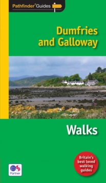 Pathfinder Dumfries & Galloway : Walks, Paperback Book Pathfinder Dumfries & Galloway : Walks, Paperback Book
