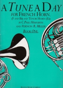 A Tune a Day for French Horn Book One