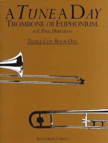 A Tune a Day for Trombone or Euphonium (Tc) 1