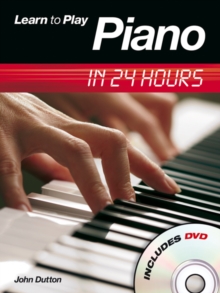 Learn to Play Piano in 24 Hours, Mixed media product Book Learn to Play Piano in 24 Hours, Mixed media product Book