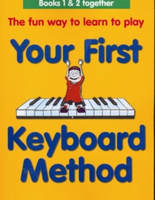 Your First Keyboard Method Omnibus Edition, Paperback Book Your First Keyboard Method Omnibus Edition, Paperback Book