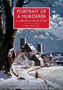 Portrait of a Murderer : A Christmas Crime Story, Hardback Book Portrait of a Murderer : A Christmas Crime Story, Hardback Book