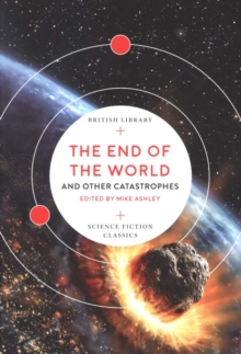 The End of the World : and Other Catastrophes