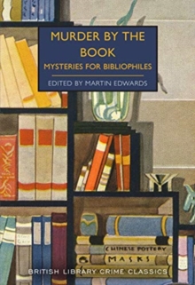 Murder by the Book : Mysteries for Bibliophiles