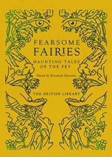 Fearsome Fairies : Haunting Tales of the Fae