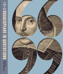 The Bard in Brief : Shakespeare in Quotations, Paperback Book The Bard in Brief : Shakespeare in Quotations, Paperback Book