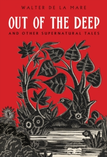 Out of the Deep : And Other Supernatural Tales, Paperback Book Out of the Deep : And Other Supernatural Tales, Paperback Book