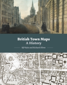 British Town Maps : A History, Hardback Book British Town Maps : A History, Hardback Book