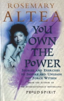 You Own the Power : Unleashing Your Spiritual Self in Seven Steps, Paperback Book You Own the Power : Unleashing Your Spiritual Self in Seven Steps, Paperback Book