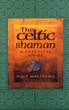 The Celtic Shaman