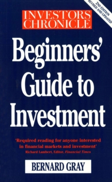 "Investors Chronicle" Beginners' Guide to Investment, Paperback Book "Investors Chronicle" Beginners' Guide to Investment, Paperback Book