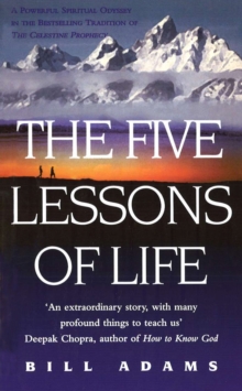 The Five Lessons Of Life, Paperback / softback Book The Five Lessons Of Life, Paperback / softback Book