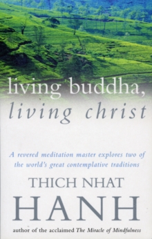 Living Buddha, Living Christ