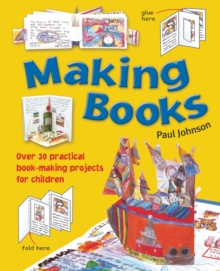 Making Books, Paperback Book Making Books, Paperback Book
