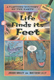 Life Finds Its Feet, Paperback Book Life Finds Its Feet, Paperback Book