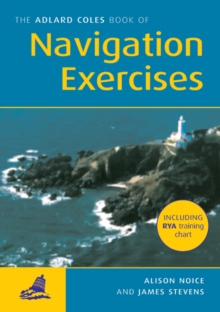 The Adlard Coles Book of Navigation Exercises, Paperback Book The Adlard Coles Book of Navigation Exercises, Paperback Book