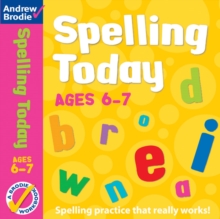 Spelling Today for Ages 6-7, Paperback Book Spelling Today for Ages 6-7, Paperback Book