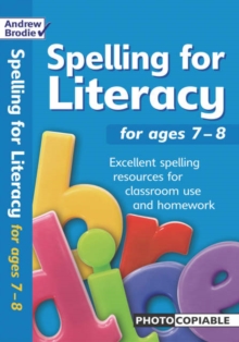 Spelling for Literacy : For Ages 7-8, Paperback Book Spelling for Literacy : For Ages 7-8, Paperback Book
