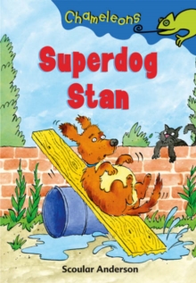 Superdog Stan, Paperback Book Superdog Stan, Paperback Book