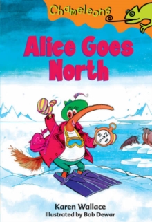 Alice Goes North, Paperback Book Alice Goes North, Paperback Book