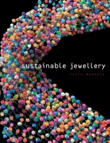 Sustainable Jewellery, Paperback Book Sustainable Jewellery, Paperback Book