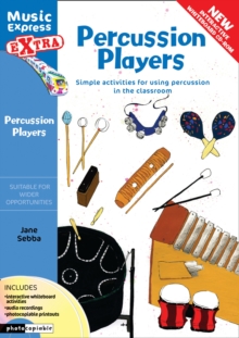 Percussion Players : Simple Ideas for Using Percussion in the Classroom, Mixed media product Book Percussion Players : Simple Ideas for Using Percussion in the Classroom, Mixed media product Book