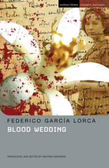 Blood Wedding : MCE, Paperback / softback Book Blood Wedding : MCE, Paperback / softback Book