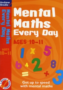 Mental Maths Every Day 10-11, Paperback Book Mental Maths Every Day 10-11, Paperback Book