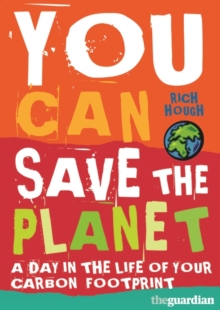 You Can Save the Planet, Paperback Book You Can Save the Planet, Paperback Book