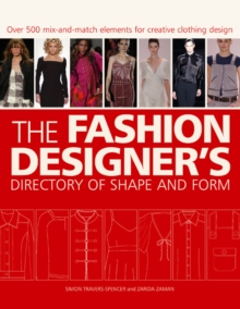 The Fashion Designer's Directory of Shape and Form, Paperback Book The Fashion Designer's Directory of Shape and Form, Paperback Book