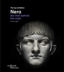 Nero : the man behind the myth