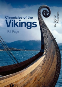 Chronicles of the Vikings : Records, Memorials and Myths